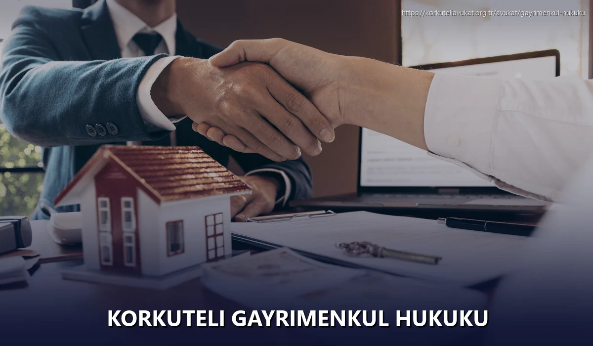 Korkuteli Gayrimenkul Hukuku