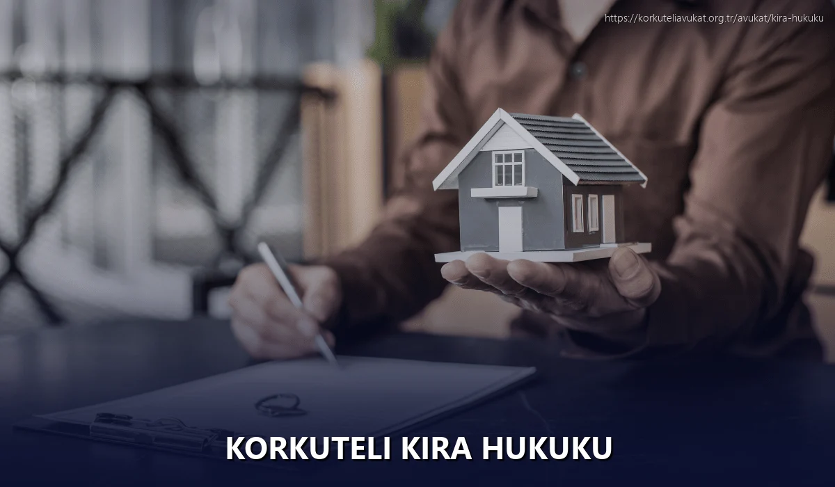 Korkuteli Kira Hukuku